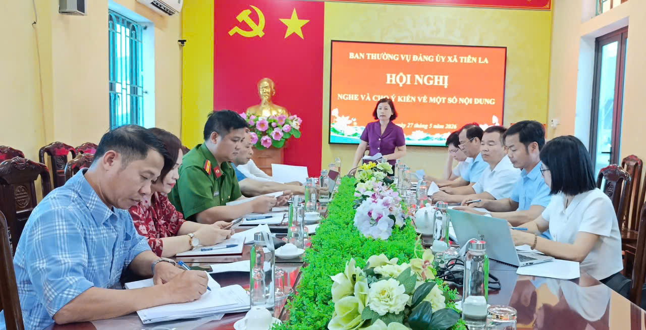 Ban Thường vụ Đảng ủy xã Tiên La tổ chức hội nghị nghe và cho ý kiến một số nội dung