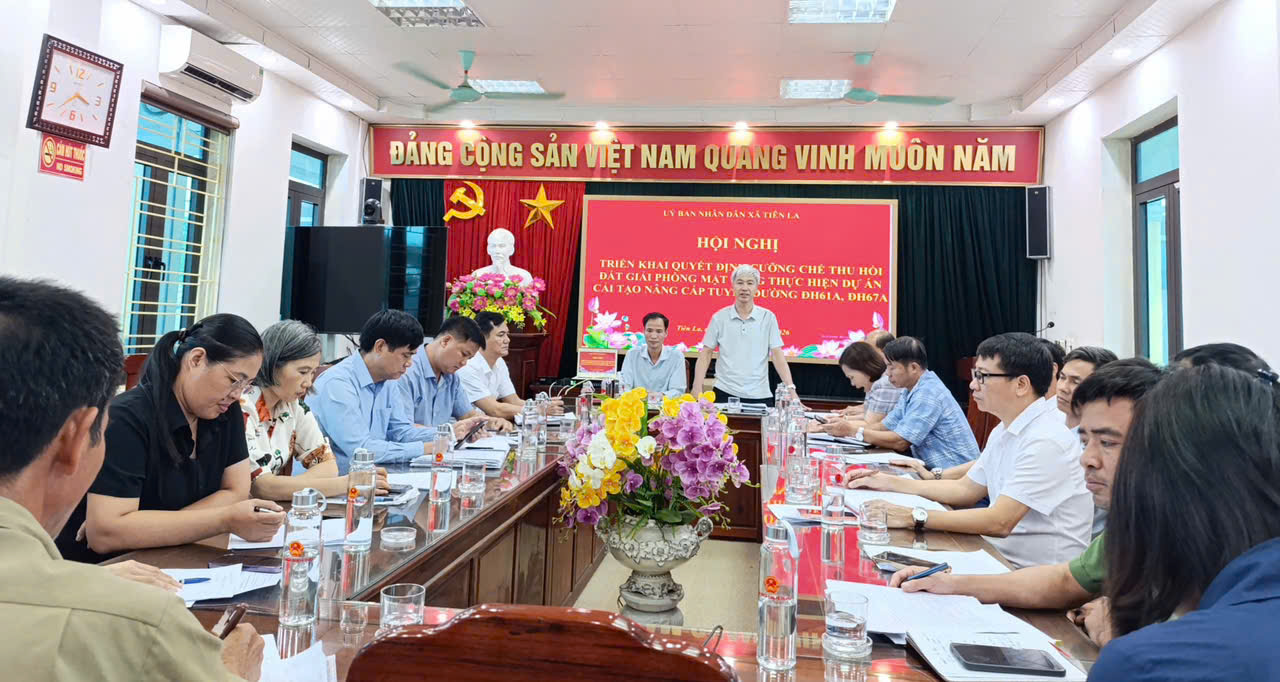 Hội nghị triển khai thực hiện Quyết định cưỡng chế thu hồi đất, giải phóng mặt bằng thực hiện Dự án cải tạo, nâng cấp tuyến đường ĐH.61A, ĐH.67A