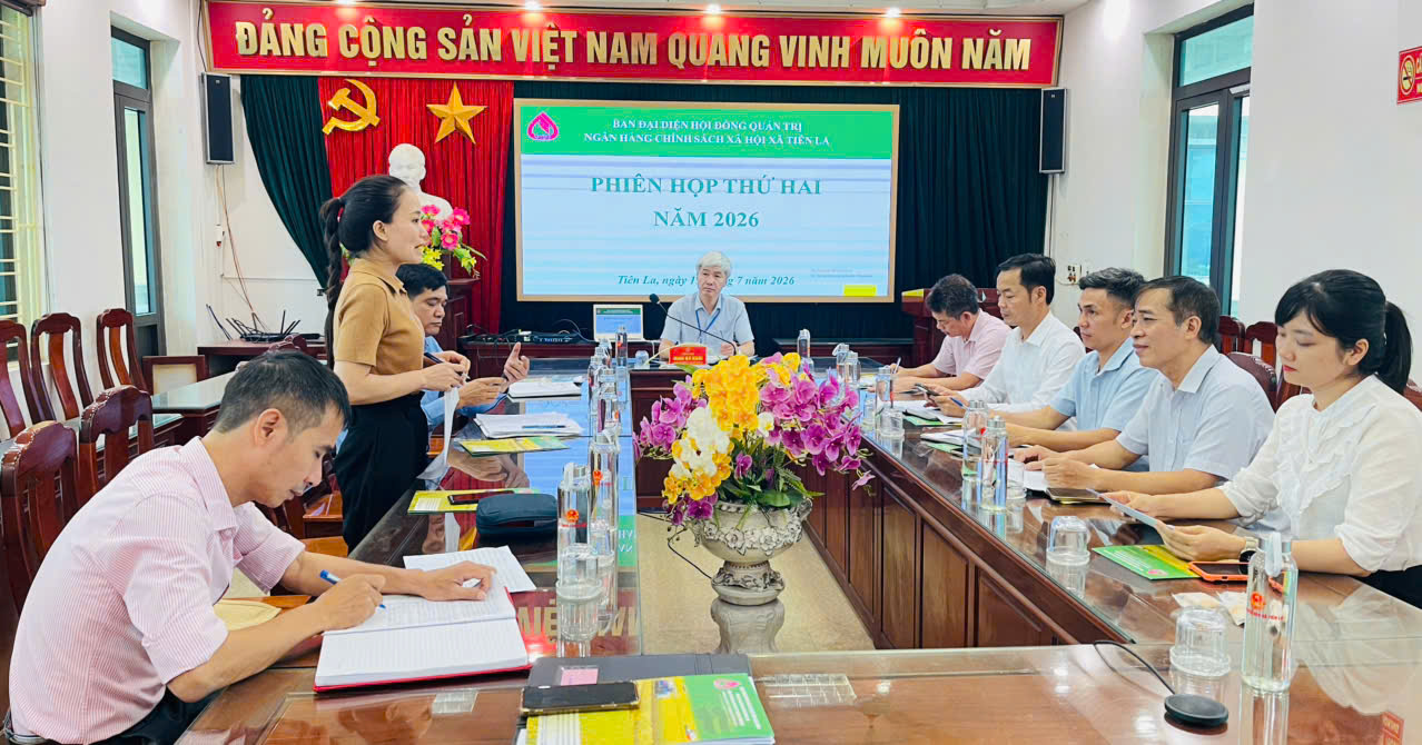 Ban đại diện Hội đồng quản trị Ngân hàng Chính sách xã hội xã Tiên La tổ chức phiên họp đánh giá kết quả hoạt động tín dụng chính sách quý II năm 2026, triển khai phương hướng, nhiệm vụ quý III năm 2026.
