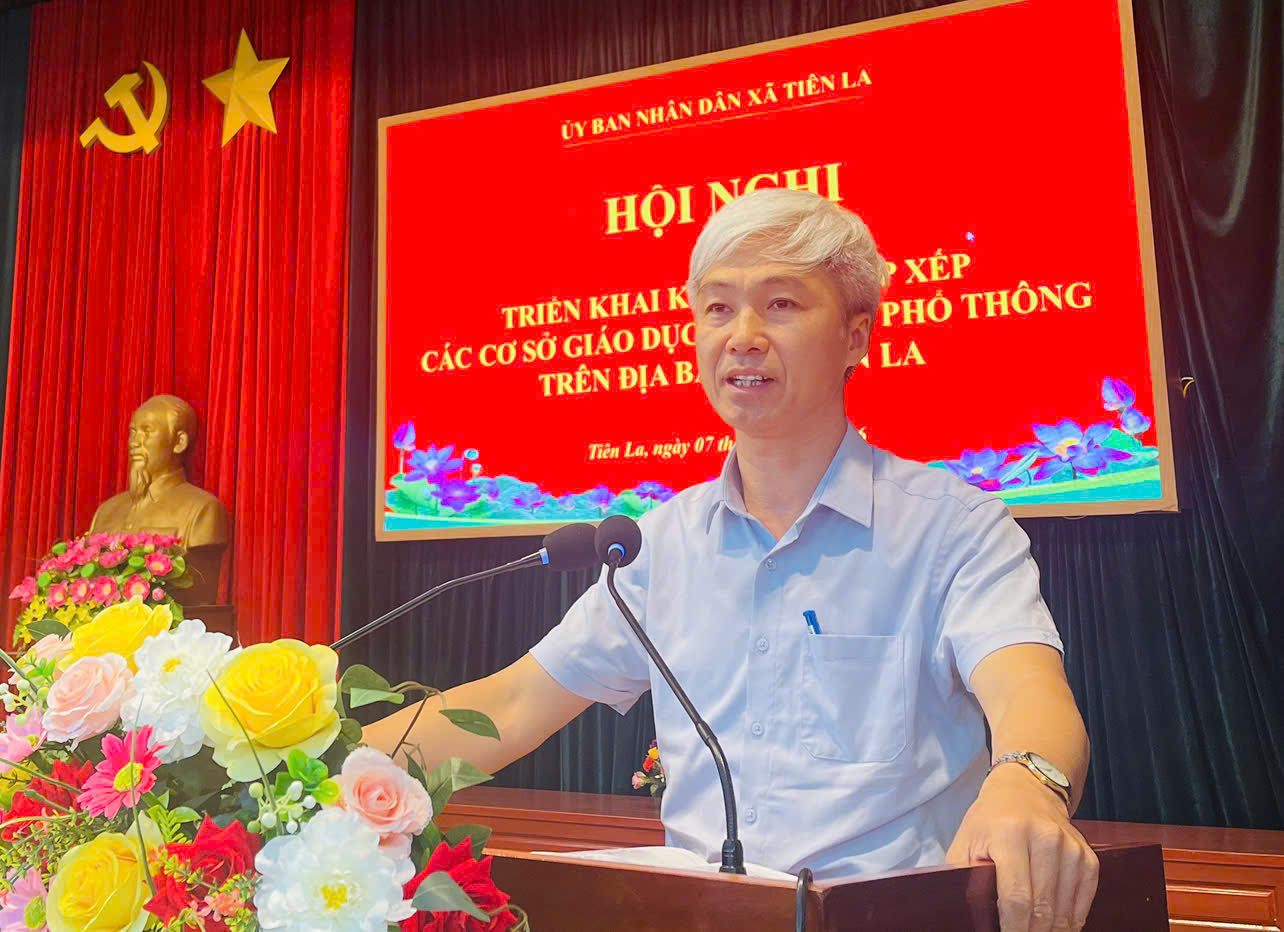 UBND xã Tiên La triển khai kế hoạch sắp xếp các cơ sở giáo dục mầm non, phổ thông trên địa bàn xã