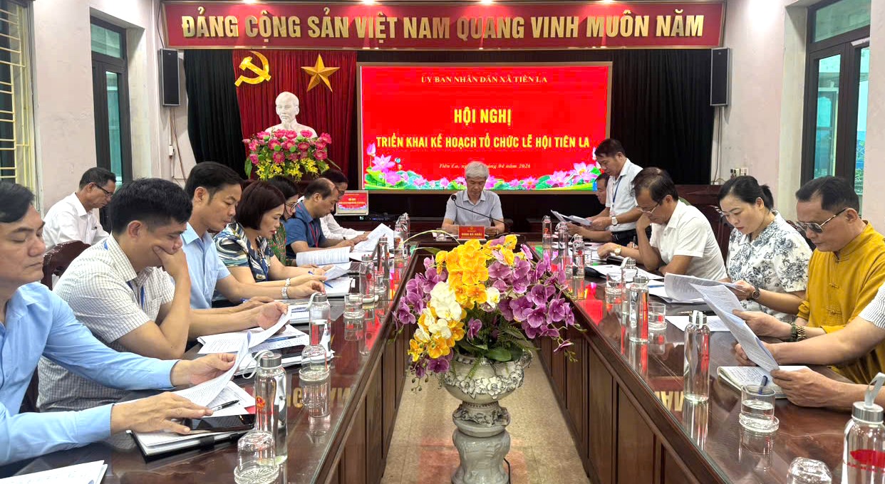 UBND xã Tiên La tổ chức họp triển khai Lễ hội Đền Tiên La năm 2026