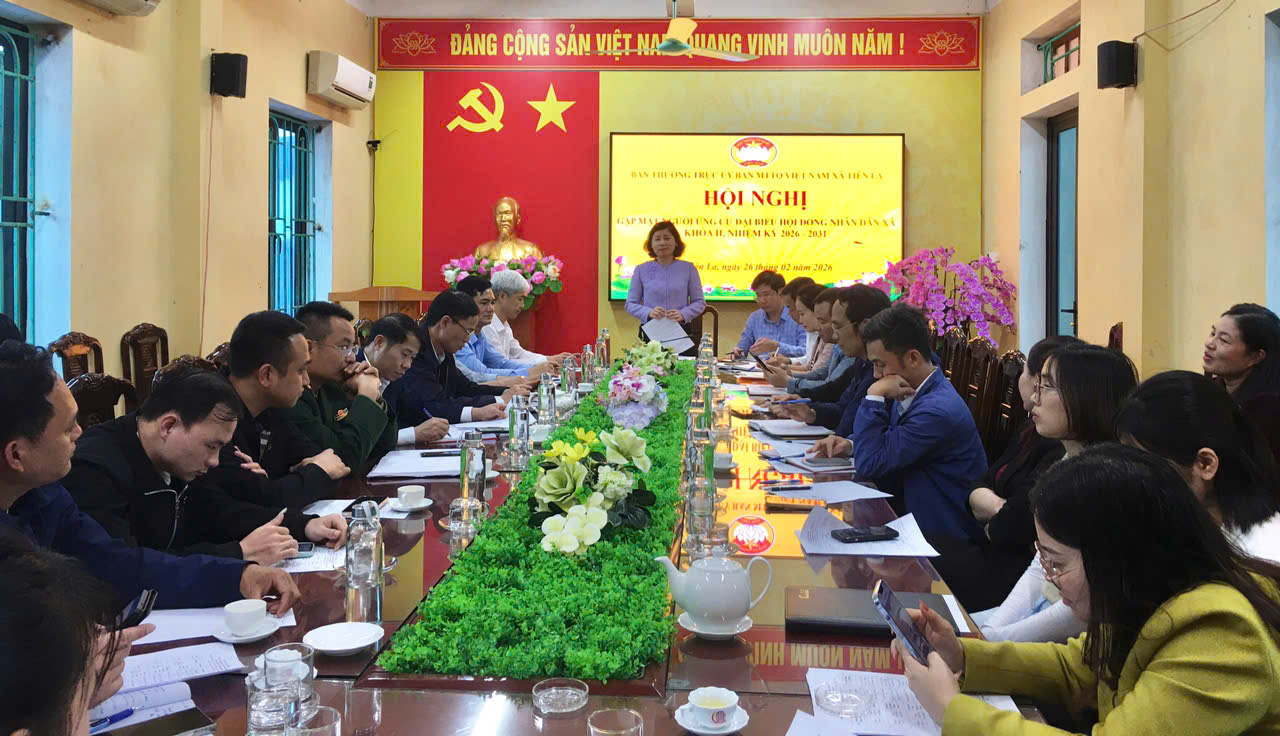 Ban Thường trực Ủy ban MTTQ Việt Nam xã Tiên La gặp mặt người ứng cử đại biểu HĐND xã khóa II, nhiệm kỳ 2026-2031