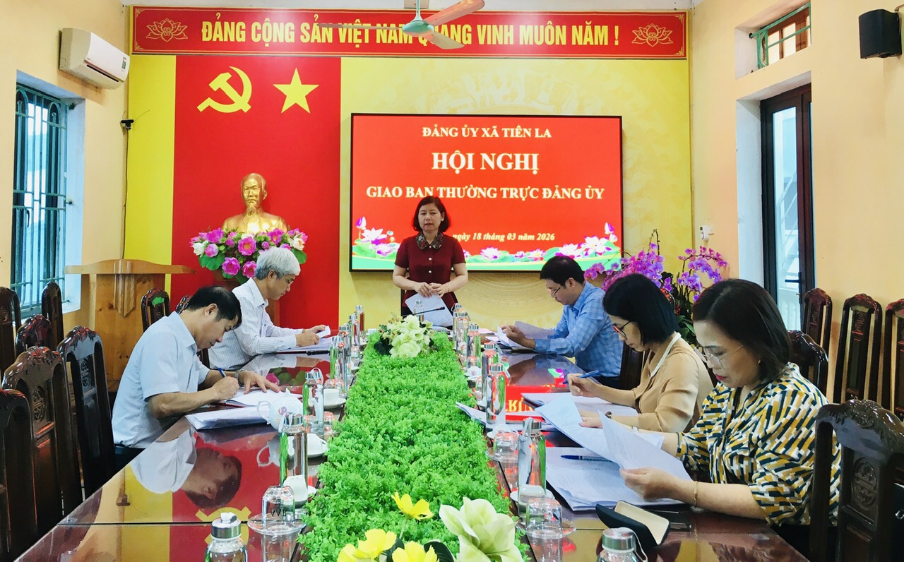 Đảng ủy xã Tiên La tổ chức hội nghị giao ban Thường trực Đảng