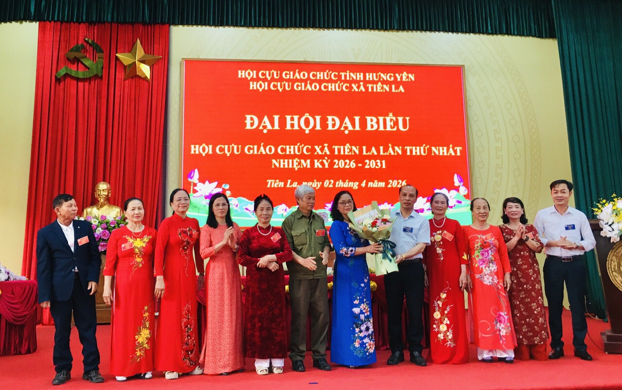Hội cựu giáo chức xã Tiên La tổ chức đại hội đại biểu lần thứ Nhất, nhiệm kỳ 2026-2031